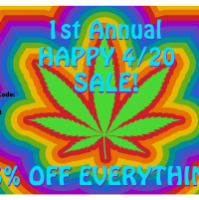 1st Annual Happy 4/20 Sale!